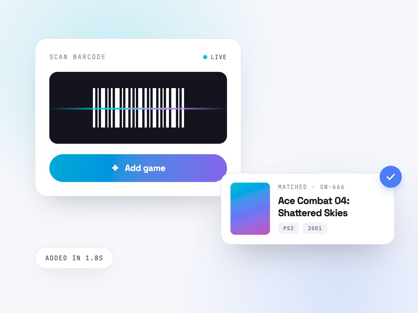 Barcode scanner matching a game and adding it to the library in 1.8 seconds